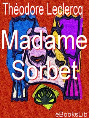 cover image of Madame Sorbet